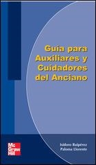 GUIA PARA AUXILIARES Y CUIDADORES DEL ANCIANO | 9788448135027 | RUIPEREZ CANTERA, ISIDORO | Llibreria Aqualata | Comprar libros en catalán y castellano online | Comprar libros Igualada