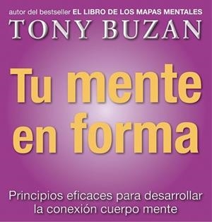TU MENTE EN FORMA (TECNICAS EDUCATIVAS) | 9788479535612 | BUZAN, TONY | Llibreria Aqualata | Comprar llibres en català i castellà online | Comprar llibres Igualada