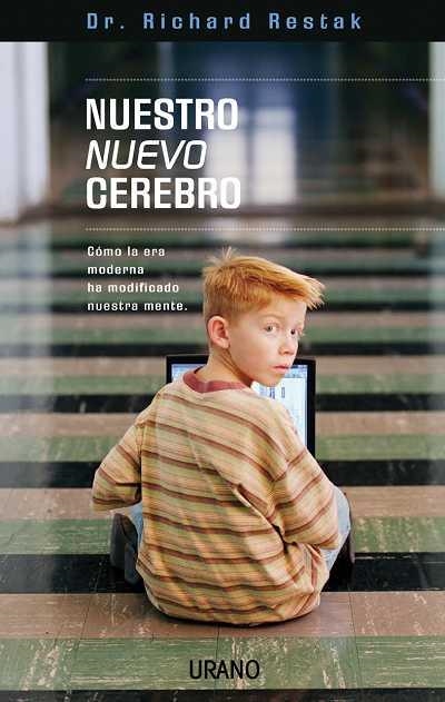 NUESTRO NUEVO CEREBRO (TECNICAS EDUCATIVAS) | 9788479535902 | RESTAK, RICHARD | Llibreria Aqualata | Comprar libros en catalán y castellano online | Comprar libros Igualada