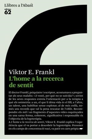 HOME A LA RECERCA DEL SENTIT, L' (A L'ABAST 384) | 9788429755824 | FRANKL, VICTOR E. | Llibreria Aqualata | Comprar llibres en català i castellà online | Comprar llibres Igualada