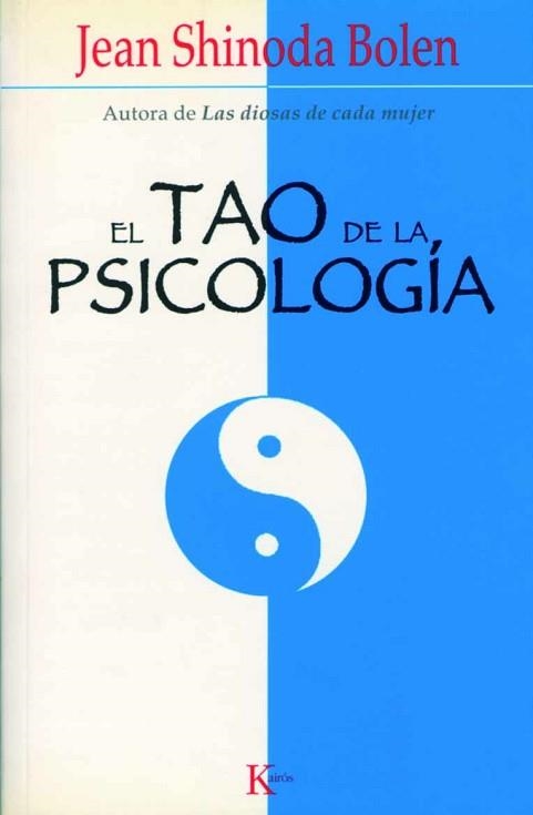 TAO DE LA PSICOLOGIA, EL (PSICOLOGIA) | 9788472455948 | SHINODA BOLEN, JEAN | Llibreria Aqualata | Comprar libros en catalán y castellano online | Comprar libros Igualada