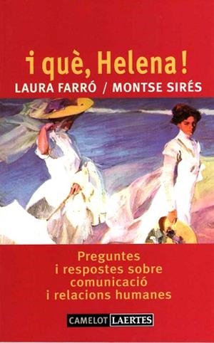 I QUÈ, HELENA! | 9788475845647 | FARRO, LAURA/SIRES, MONTSE | Llibreria Aqualata | Comprar libros en catalán y castellano online | Comprar libros Igualada
