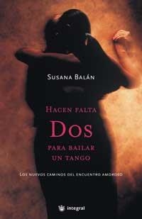HACEN FALTA DOS PARA BAILAR UN TANGO (INSPIRACIONES) | 9788478715213 | BALAN, SUSANA | Llibreria Aqualata | Comprar libros en catalán y castellano online | Comprar libros Igualada