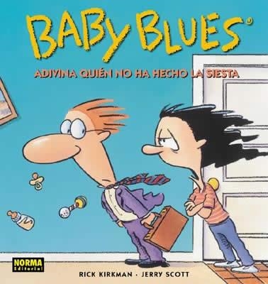 ADIVINA QUIEN NO HA HECHO LA SIESTA (BABY BLUES) | 9788484312994 | KIRKMAN, RICK | Llibreria Aqualata | Comprar llibres en català i castellà online | Comprar llibres Igualada
