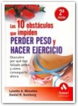 DIEZ OBSTACULOS QUE IMPIDEN PERDER PESO Y HACER EJERCICIO, L | 9788497351256 | MENEFEE, LYNETTE A./SOMBERG, DANIEL R. | Llibreria Aqualata | Comprar llibres en català i castellà online | Comprar llibres Igualada