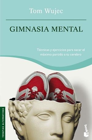 GIMNASIA MENTAL (BOOKET 4040) | 9788427032132 | WUJEC, TOM | Llibreria Aqualata | Comprar libros en catalán y castellano online | Comprar libros Igualada