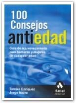 100 CONSEJOS ANTIEDAD | 9788497352765 | ENRIQUEZ, TAREIXA / NAZRA, JORGE | Llibreria Aqualata | Comprar llibres en català i castellà online | Comprar llibres Igualada