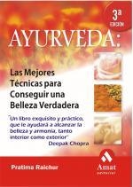 AYURVEDA : LAS MEJORES TECNICAS PARA CONSEGUIR UNA BELLEZA V | 9788497351102 | RAICHUR, PRATIMA | Llibreria Aqualata | Comprar llibres en català i castellà online | Comprar llibres Igualada