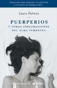 PUERPERIOS (INSPIRACIONES) | 9788478717743 | GUTMAN, LAURA | Llibreria Aqualata | Comprar libros en catalán y castellano online | Comprar libros Igualada