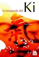 BUSQUEDA DEL KI, LA | 9788480198400 | TOKITSU, KENJI | Llibreria Aqualata | Comprar llibres en català i castellà online | Comprar llibres Igualada