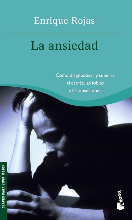 ANSIEDAD, LA (BOOKET 4014) | 9788484605638 | ROJAS, ENRIQUE | Llibreria Aqualata | Comprar llibres en català i castellà online | Comprar llibres Igualada