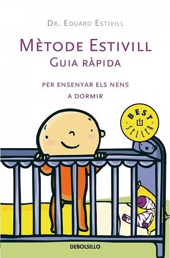 METODE ESTIVILL GUIA RAPIDA (BEST SELLER 486-89 | 9788483463277 | ESTIVILL, EDUARD | Llibreria Aqualata | Comprar libros en catalán y castellano online | Comprar libros Igualada