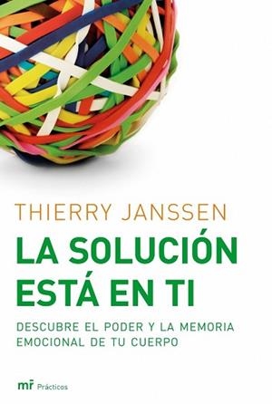 SOLUCION ESTA EN TI, LA | 9788427033580 | JANSSEN, THIERRY | Llibreria Aqualata | Comprar libros en catalán y castellano online | Comprar libros Igualada