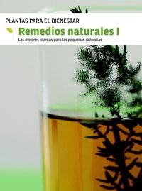 REMEDIOS NATURALES I (PLANTAS PARA EL BIENESTAR) | 9788478719044 | VARIOS | Llibreria Aqualata | Comprar llibres en català i castellà online | Comprar llibres Igualada