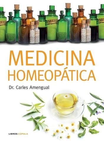MEDICINA HOMEOPATICA | 9788448047535 | AMENGUAL, DR. JOSEP CARLES | Llibreria Aqualata | Comprar libros en catalán y castellano online | Comprar libros Igualada