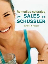REMEDIOS NATURALES CON SALES DE SCHÜSSLER | 9788479019310 | H. HEEPEN, GÜNTHER | Llibreria Aqualata | Comprar llibres en català i castellà online | Comprar llibres Igualada