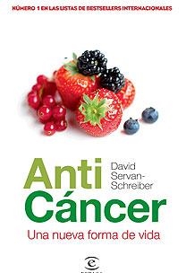 ANTICANCER. UNA NUEVA FORMA DE VIDA | 9788467028027 | SERVAN-SCHREIBER, DAVID | Llibreria Aqualata | Comprar libros en catalán y castellano online | Comprar libros Igualada