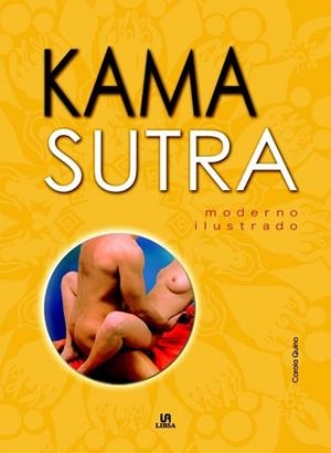 KAMA SUTRA MODERNO ILUSTRADO | 9788466216869 | QUINO, CAROLA | Llibreria Aqualata | Comprar libros en catalán y castellano online | Comprar libros Igualada