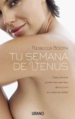 TU SEMANA DE VENUS | 9788479536916 | BOOTH, REBECCA | Llibreria Aqualata | Comprar libros en catalán y castellano online | Comprar libros Igualada