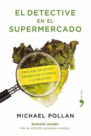 DETECTIVE EN EL SUPERMERCADO, EL | 9788484607663 | POLLAN, MICHAEL | Llibreria Aqualata | Comprar libros en catalán y castellano online | Comprar libros Igualada