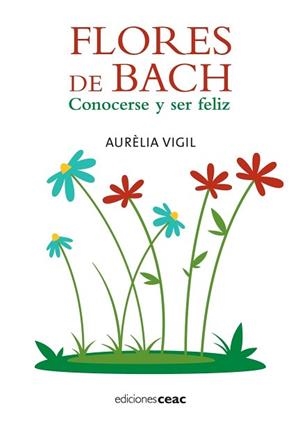 FLORES DE BACH | 9788432919985 | VIGIL, AURELIA | Llibreria Aqualata | Comprar libros en catalán y castellano online | Comprar libros Igualada