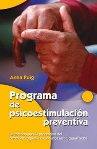 PROGRAMA DE PSICOESTIMULACION PREVENTIVA : UN METODO PARA LA | 9788498420630 | PUIG ALEMAN, ANNA | Llibreria Aqualata | Comprar libros en catalán y castellano online | Comprar libros Igualada