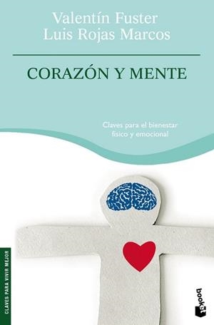 CORAZON Y MENTE (BOOKET 4118) | 9788408090267 | FUSTER, VALENTI / ROJAS MARCOS, LUIS | Llibreria Aqualata | Comprar llibres en català i castellà online | Comprar llibres Igualada