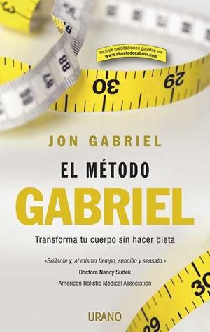 METODO GABRIEL, EL | 9788479537289 | GABRIEL, JON | Llibreria Aqualata | Comprar libros en catalán y castellano online | Comprar libros Igualada