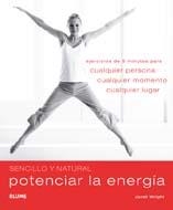 POTENCIAR LA ENERGIA (SENCILLO Y NATURAL) | 9788480768696 | WRIGHT, JANET | Llibreria Aqualata | Comprar libros en catalán y castellano online | Comprar libros Igualada