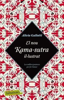 NOU KAMA SUTRA IL·LUSTRAT, EL (LABUTXACA) | 9788499300979 | GALLOTTI, ALICIA | Llibreria Aqualata | Comprar llibres en català i castellà online | Comprar llibres Igualada