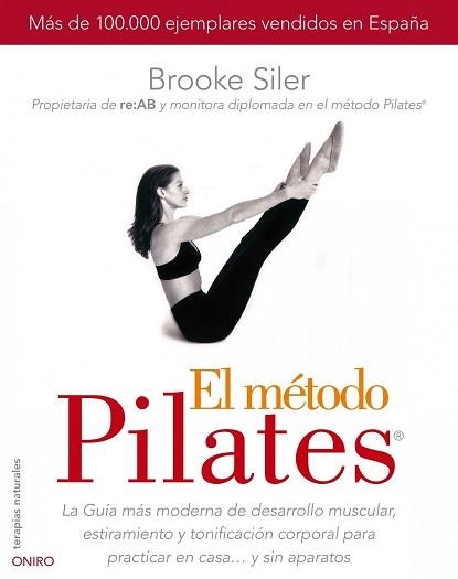 METODO PILATES, EL | 9788497544832 | SILER, BROOKE | Llibreria Aqualata | Comprar libros en catalán y castellano online | Comprar libros Igualada
