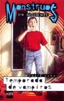 TEMPORADA DE VAMPIROS (MONSTRUOS POR ACCIDENTE 1) | 9788434867062 | LUBAR, DAVID | Llibreria Aqualata | Comprar llibres en català i castellà online | Comprar llibres Igualada