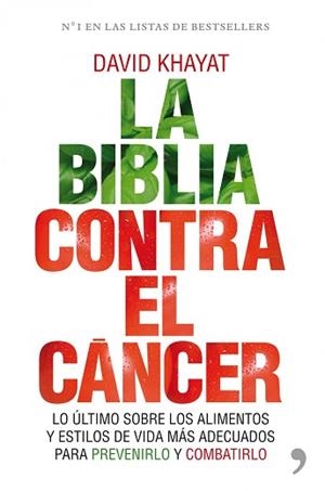 BIBLIA CONTRA EL CANCER, LA | 9788484609513 | KHAYAT, DAVID | Llibreria Aqualata | Comprar libros en catalán y castellano online | Comprar libros Igualada