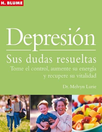 DEPRESION. SUS DUDAS RESUELTAS | 9788496669086 | LURIE, MELVYN | Llibreria Aqualata | Comprar libros en catalán y castellano online | Comprar libros Igualada