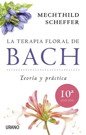 TERAPIA FLORAL DE BACH, LA | 9788479537876 | SCHEFFER, MECHTHILD | Llibreria Aqualata | Comprar libros en catalán y castellano online | Comprar libros Igualada