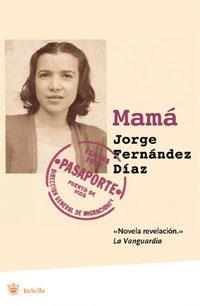 MAMA (RBA BOLSILLO) | 9788479010409 | FERNANDEZ DIAZ, JORGE | Llibreria Aqualata | Comprar libros en catalán y castellano online | Comprar libros Igualada