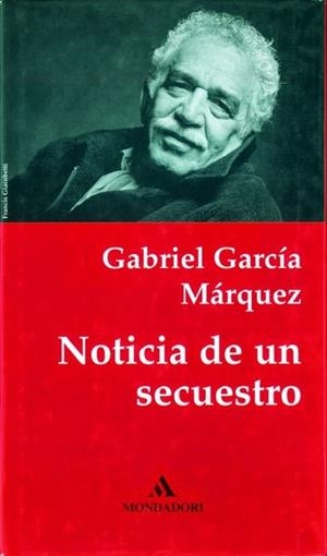 NOTICIA DE UN SECUESTRO | 9788439701095 | GARCIA MARQUEZ,GABRIEL | Llibreria Aqualata | Comprar llibres en català i castellà online | Comprar llibres Igualada