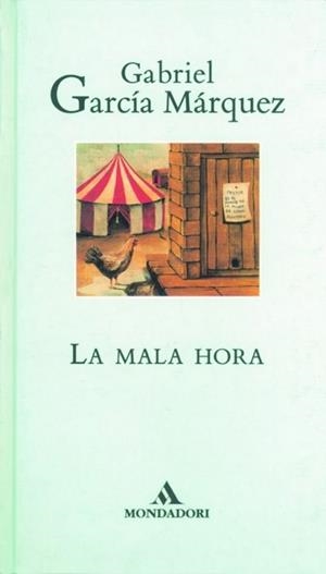 MALA HORA, LA (LITERATURA 46) | 9788439700852 | GARCIA MARQUEZ,GABRIEL | Llibreria Aqualata | Comprar llibres en català i castellà online | Comprar llibres Igualada