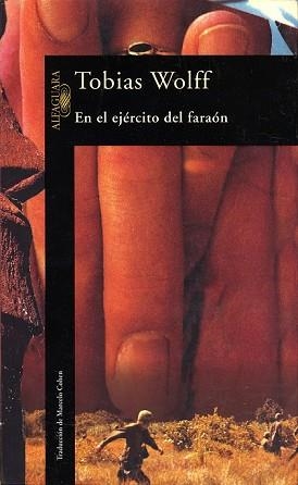 EN EL EJERCITO DEL FARAON | 9788420428536 | WOLFF, TOBIAS | Llibreria Aqualata | Comprar libros en catalán y castellano online | Comprar libros Igualada