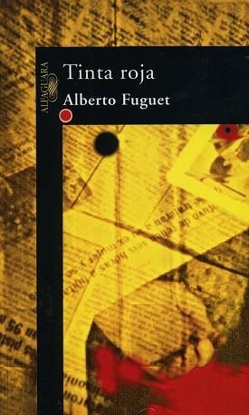 TINTA ROJA | 9788420483788 | FUGUET, ALBERTO | Llibreria Aqualata | Comprar llibres en català i castellà online | Comprar llibres Igualada