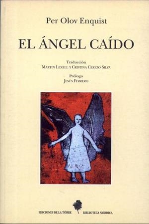 ANGEL CAIDO, EL | 9788479602109 | ENQUIST, PER OLOV | Llibreria Aqualata | Comprar libros en catalán y castellano online | Comprar libros Igualada