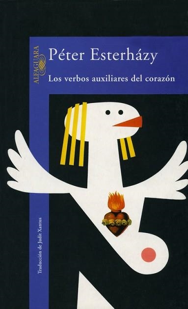 VERBOS AUXILIARES DEL CORAZON, LOS | 9788420427959 | ESTERHAZY, PETER | Llibreria Aqualata | Comprar libros en catalán y castellano online | Comprar libros Igualada