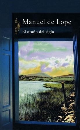 OTOÑO DEL SIGLO, EL | 9788420483108 | DE LOPE, MANUEL | Llibreria Aqualata | Comprar libros en catalán y castellano online | Comprar libros Igualada