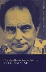 CABALLERO INEXISTENTE, EL (BIB. ITALO CALVINO) | 9788478444229 | CLAVINO, ITALO | Llibreria Aqualata | Comprar libros en catalán y castellano online | Comprar libros Igualada