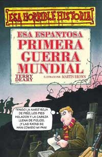 ESA ESPANTOSA PRIMERA GUERRA MUNDIAL | 9788427220393 | DEARY, TERRY | Llibreria Aqualata | Comprar libros en catalán y castellano online | Comprar libros Igualada