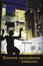 NUEVOS NARRADORES CUBANOS (LIBROS DEL TIEMPO 126) | 9788478445080 | VALDÉS, ZOÉ/SÁNCHEZ MEJÍAS, ROLANDO/LIZÁRRAGA, FÉLIX/URÍA, ROBERTO/GUERRA NARANJO, ALBERTO/PONTE, AN | Llibreria Aqualata | Comprar llibres en català i castellà online | Comprar llibres Igualada