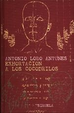 EXHORTACION A LOS COCODRILOS (LIBROS DEL TIEMPO 123) | 9788478445059 | LOBO ANTUNES, ANTONIO | Llibreria Aqualata | Comprar llibres en català i castellà online | Comprar llibres Igualada