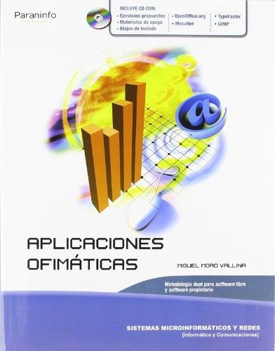 APLICACIONES OFIMÁTICAS | 9788497327947 | MORO VALLINA, MIGUEL | Llibreria Aqualata | Comprar libros en catalán y castellano online | Comprar libros Igualada