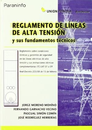 REGLAMENTO DE LÍNEAS DE ALTA TENSIÓN Y SUS FUNDAMENTOS TÉCNICOS | 9788428330343 | MORENO MOHÍNO, JORGE | Llibreria Aqualata | Comprar libros en catalán y castellano online | Comprar libros Igualada
