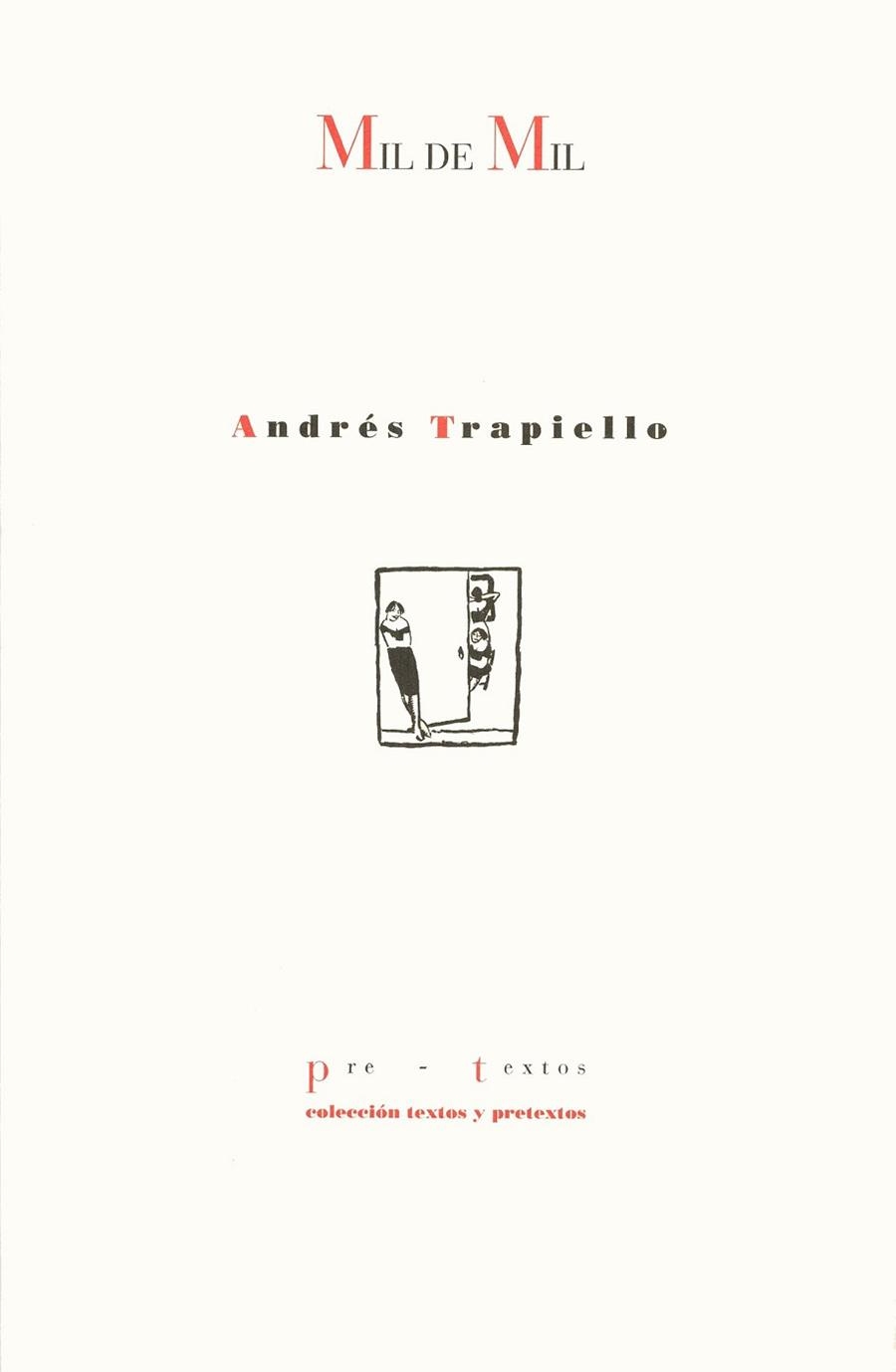 MIL DE MIL | 9788481910513 | TRAPIELLO, ANDRES | Llibreria Aqualata | Comprar libros en catalán y castellano online | Comprar libros Igualada